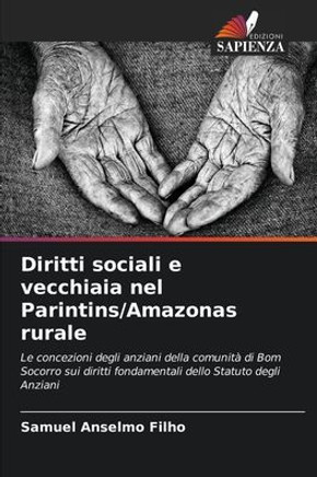 Diritti sociali e vecchiaia nel Parintins/Amazonas rurale