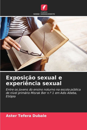Exposição sexual e experiência sexual