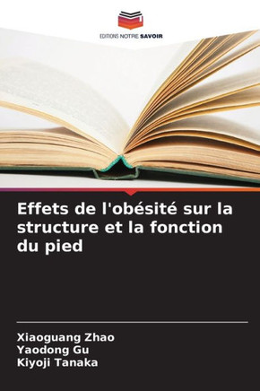 Effets de l'obésité sur la structure et la fonction du pied