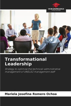 Transformational Leadership