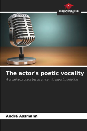 The actor's poetic vocality