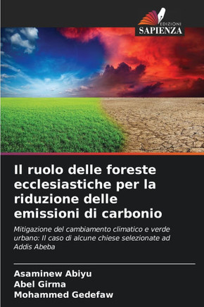 Il ruolo delle foreste ecclesiastiche per la riduzione delle emissioni di carbonio