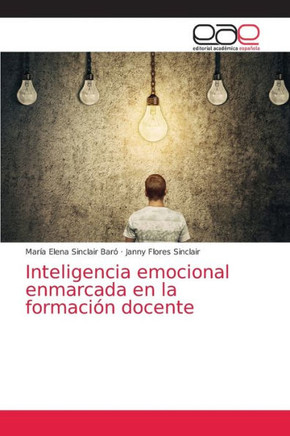 Inteligencia emocional enmarcada en la formación docente