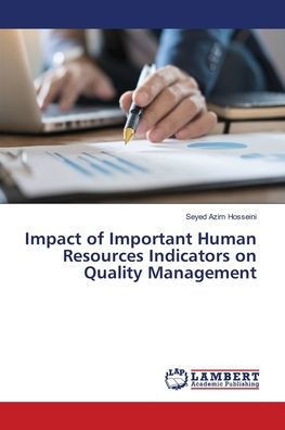 Impact of Important Human Resources Indicators on Quality Management