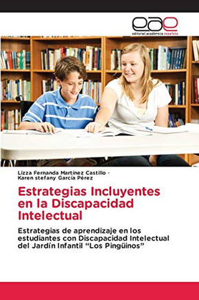 Estrategias Incluyentes en la Discapacidad Intelectual