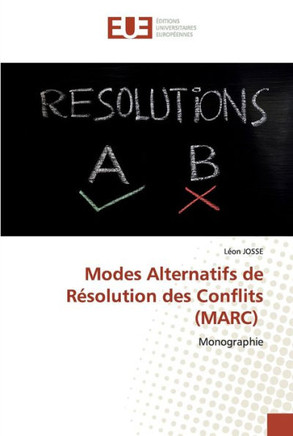Modes Alternatifs de Résolution des Conflits (MARC)