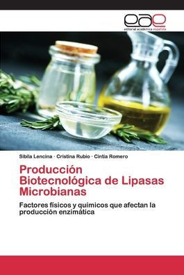 Producción Biotecnológica de Lipasas Microbianas