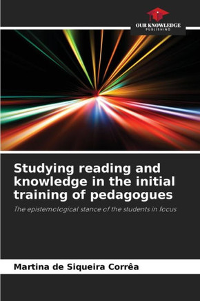 Studying reading and knowledge in the initial training of pedagogues