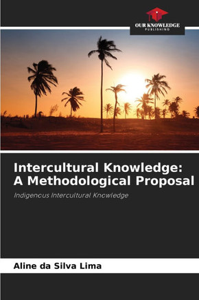 Intercultural Knowledge: A Methodological Proposal