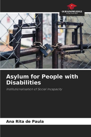 Asylum for People with Disabilities
