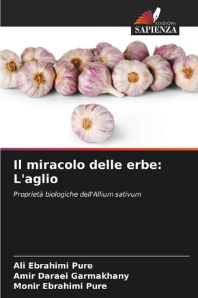 Il miracolo delle erbe: L'aglio