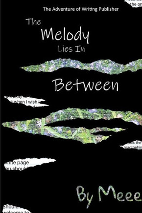 The Melody Lies In Between