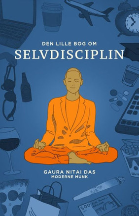 Den lille bog om selvdisciplin