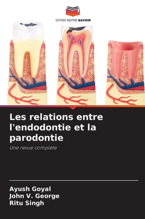 Les relations entre l'endodontie et la parodontie