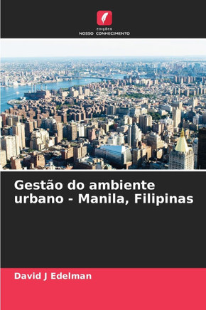 Gestão do ambiente urbano - Manila, Filipinas