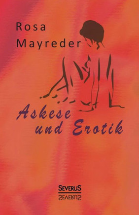 Askese und Erotik