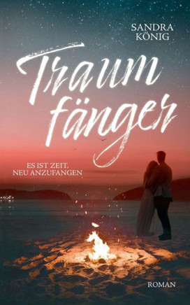 Traumfänger: Es ist Zeit, neu anzufangen
