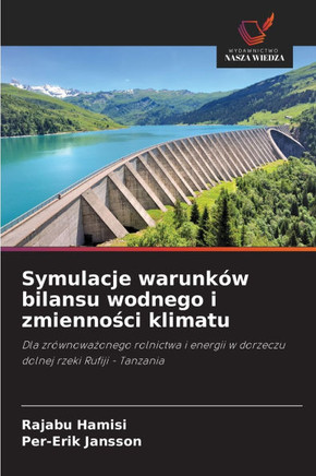 Symulacje warunków bilansu wodnego i zmienności klimatu