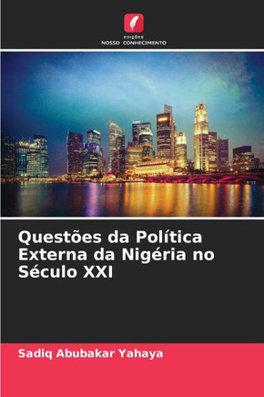 Questões da Política Externa da Nigéria no Século XXI