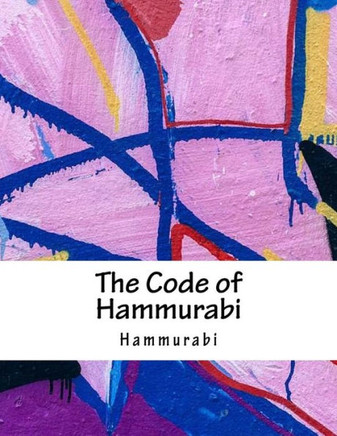 The Code Of Hammurabi