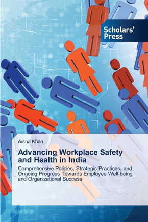 Advancing Workplace Safety and Health in India