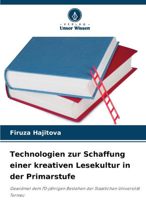 Technologien zur Schaffung einer kreativen Lesekultur in der Primarstufe