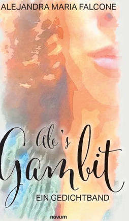 Ale's Gambit: Ein Gedichtband