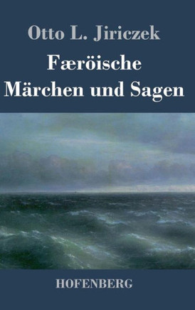 Færöische Märchen und Sagen