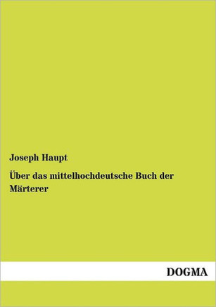 ?er das mittelhochdeutsche Buch der M?terer