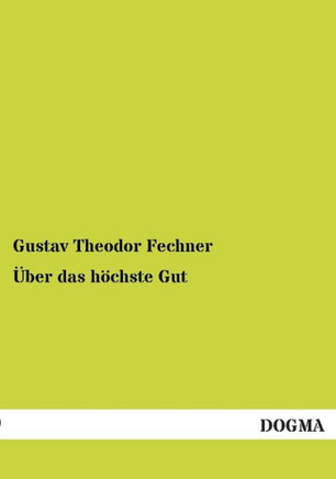 ?er das h?hste Gut