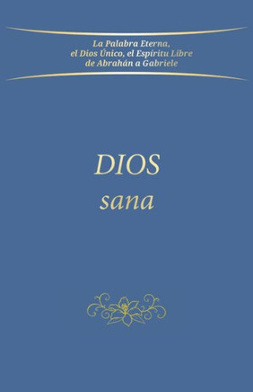 Dios sana