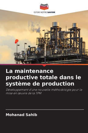La maintenance productive totale dans le syst?e de production