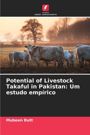 Potential of Livestock Takaful in Pakistan: Um estudo emp?ico