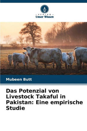 Das Potenzial von Livestock Takaful in Pakistan: Eine empirische Studie