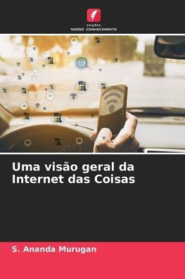 Uma vis? geral da Internet das Coisas