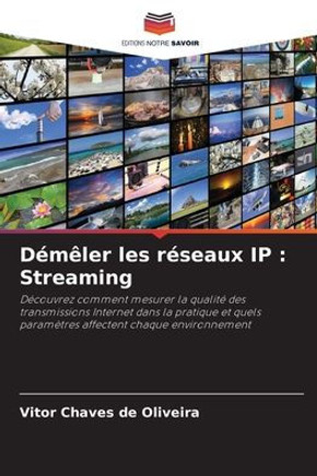 D??er les r?eaux IP: Streaming