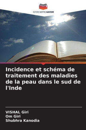 Incidence et sch?a de traitement des maladies de la peau dans le sud de l'Inde