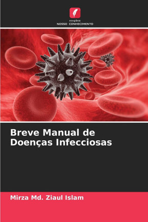 Breve Manual de Doen?s Infecciosas