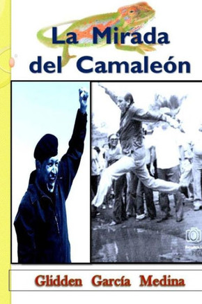 La Mirada Del Camaleón (Spanish Edition)