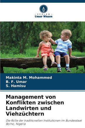 Management von Konflikten zwischen Landwirten und Viehz?htern