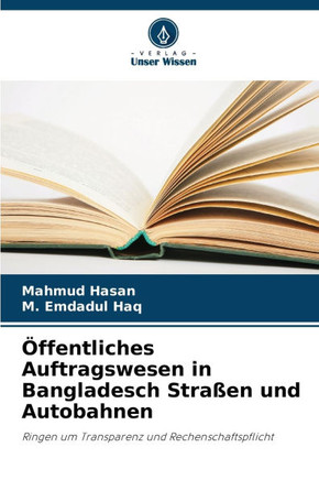 ?fentliches Auftragswesen in Bangladesch Stra?n und Autobahnen