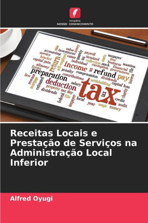 Receitas Locais e Presta?o de Servi?s na Administra?o Local Inferior