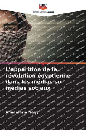 L'apparition de la r?olution ?yptienne dans les m?ias so m?ias sociaux