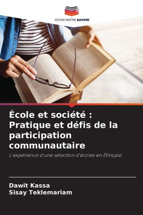 ?ole et soci?? Pratique et d?is de la participation communautaire