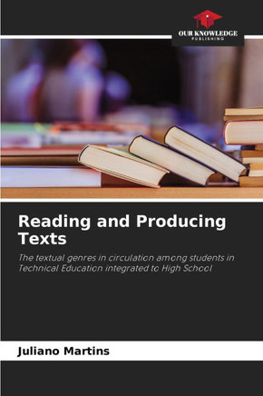 Reading and Producing Texts