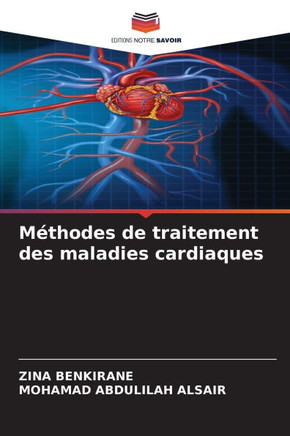 M?hodes de traitement des maladies cardiaques