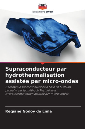 Supraconducteur par hydrothermalisation assist? par micro-ondes