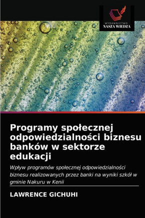 Programy spolecznej odpowiedzialności biznesu bank? w sektorze edukacji