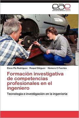 Formaci? investigativa de competencias profesionales en el ingeniero