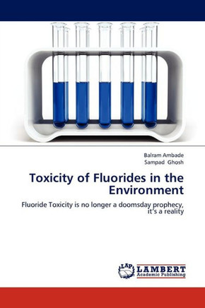 Toxicity of Fluorides in the Environment